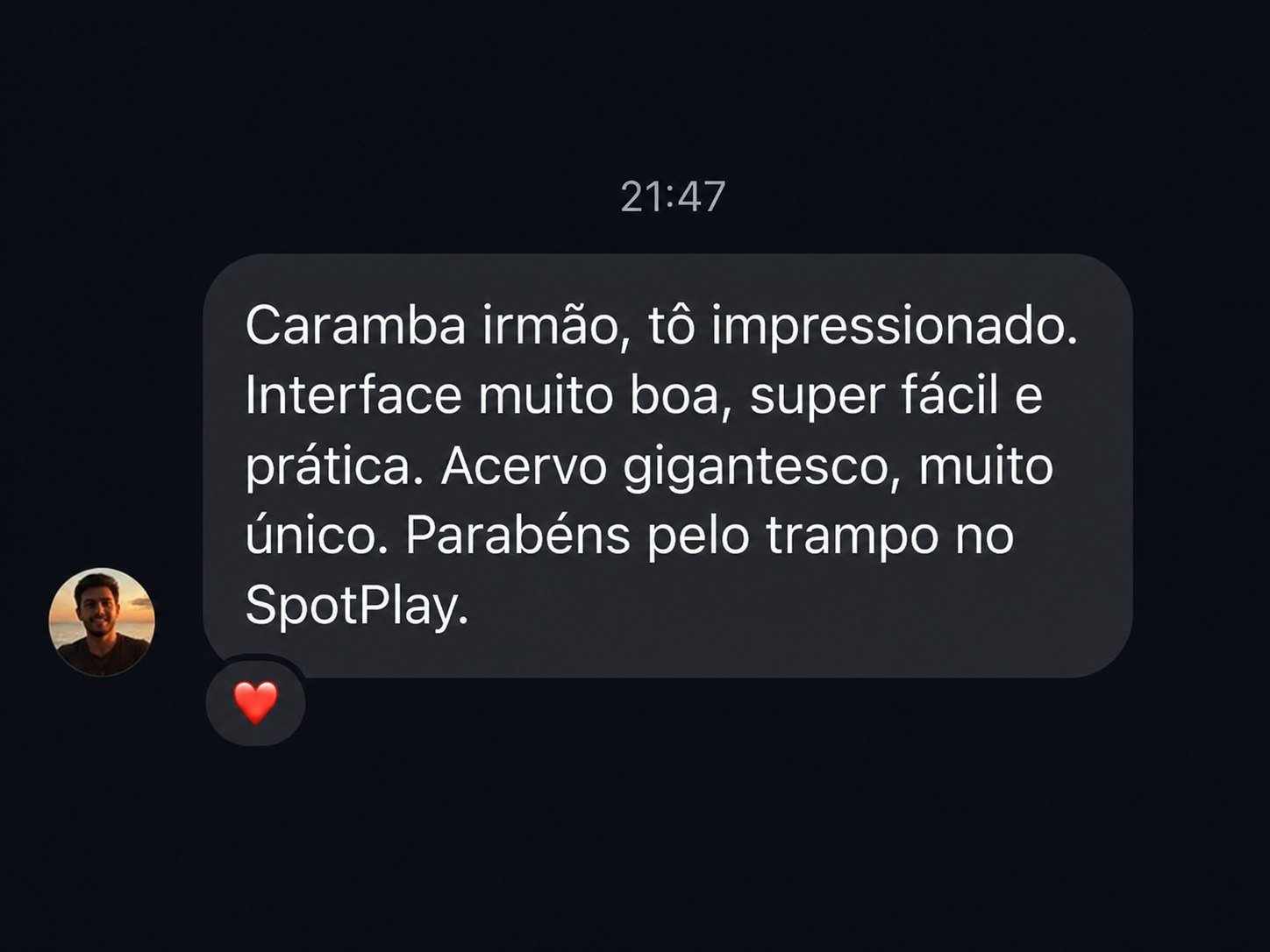 Cliente elogia a interface fácil e o acervo da SpotPlay
